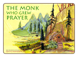 Children's Book: The Monk Who Grew Prayer