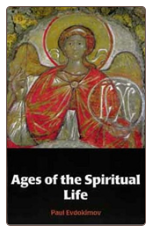 Book: Ages of the Spiritual Life, by Paul Evdokimov