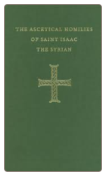 Book: The Ascetical Homilies of Saint Isaac the Syrian