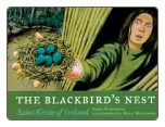 Children's Book: The Blackbird's Nest: Saint Kevin of Ireland