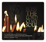 CD: Bless the Lord, O My Soul