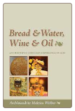 Book: Bread and Water, Wine and Oil