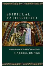 Book: Spiritual Fatherhood: Evagrius Ponticus on the Role of the Spiritual Father