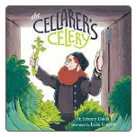 Children's Book: The Cellarer's Celery