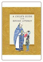 Children's Book: A Child's Guide to the Divine Liturgy