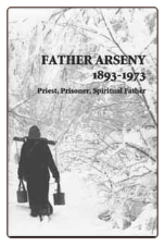 Book: Father Arseny: Priest, Prisoner, Spiritual Father