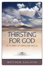 Book: Thirsting for God in a Land of Shallow Wells