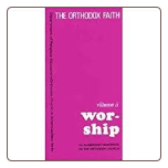 Book: The Orthodox Faith vol. 2: Worship, by Fr. Thomas Hopko