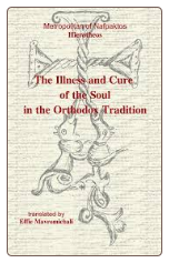 Book: The Illness and Cure of the Soul in the Orthodox Tradition