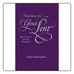 Book: Meditations for Great Lent