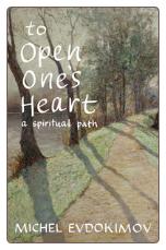 Book: To Open One's Heart: A Spiritual Path