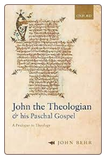 Book: John the Theologian and his Paschal Gospel: A Prologue to Theology