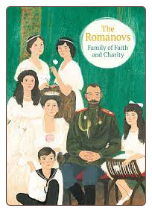 Children's Book: The Romanovs: Family of Faith and Charity
