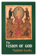 Book: The Vision of God, by Vladimir Lossky